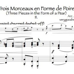 *Trois Morceaux en forme de poire*: II (Enleve-De moitie)